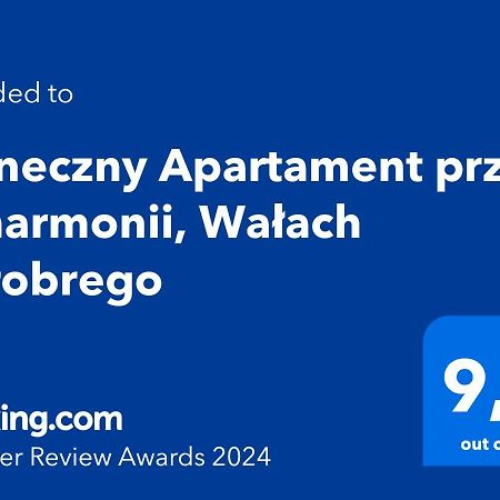 Apartamento Sloneczny Apartament Przy Filharmonii, Walach Chrobrego Szczecin Exterior foto